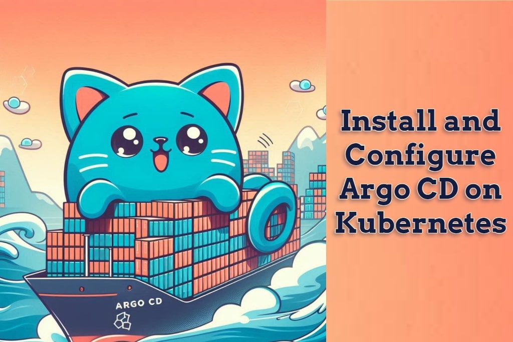 Installing and Configuring Argo CD for Microservices on Kubernetes ...